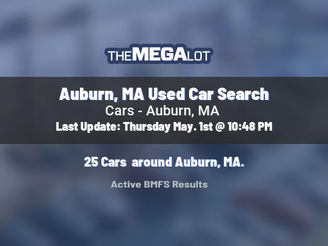 Auburn, MA Used Car Search