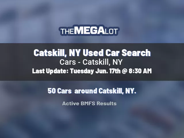 Catskill, NY Used Car Search
