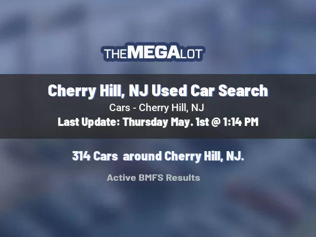 Cherry Hill, NJ Used Car Search