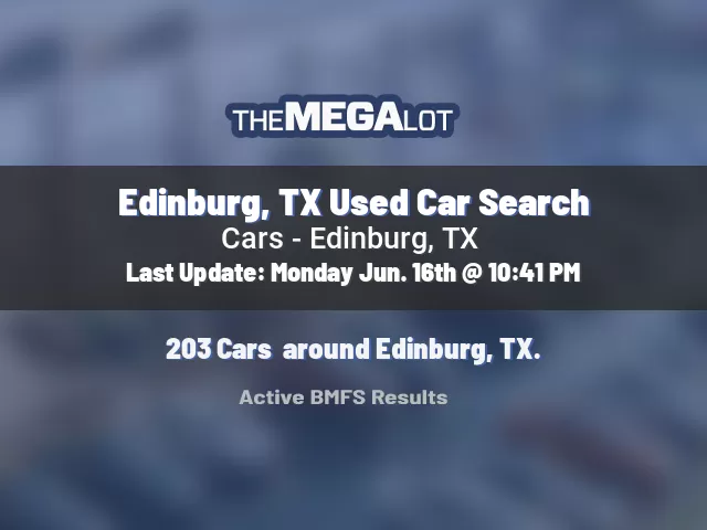 Edinburg, TX Used Car Search