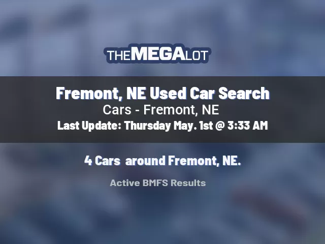 Fremont, NE Used Car Search