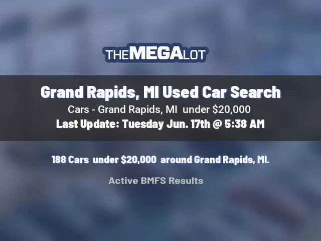 Grand Rapids, MI Used Car Search