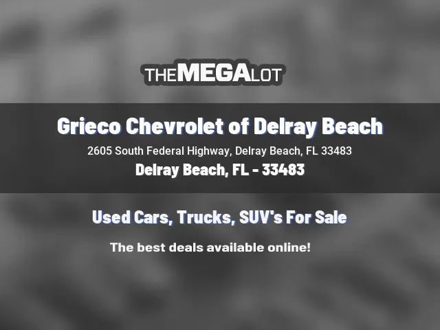 Grieco Chevrolet of Delray Beach