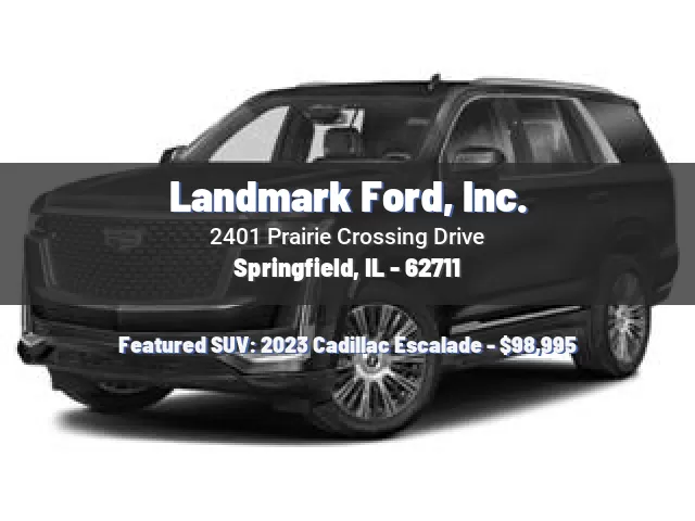 Landmark Ford, Inc.
