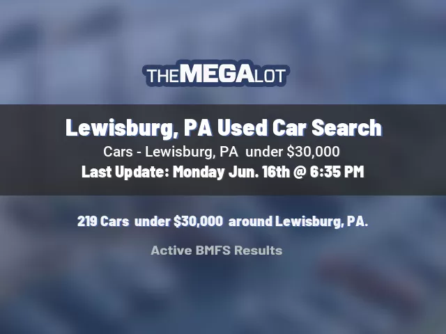 Lewisburg, PA Used Car Search