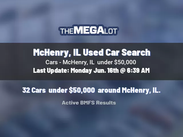 McHenry, IL Used Car Search
