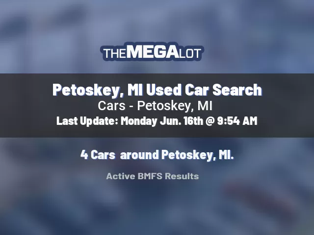 Petoskey, MI Used Car Search