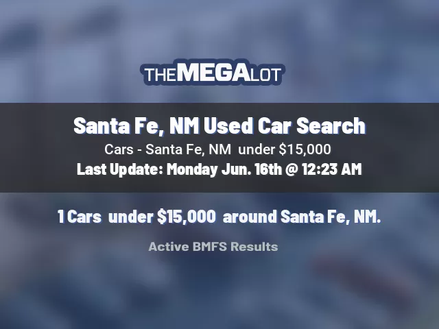 Santa Fe, NM Used Car Search