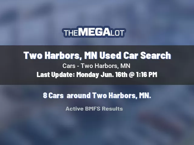 Two Harbors, MN Used Car Search