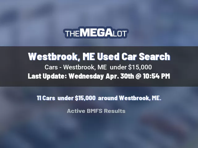 Westbrook, ME Used Car Search