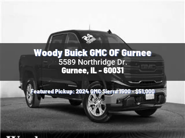 Woody Buick GMC OF Gurnee